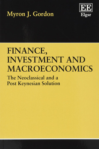 Finance, Investment, and Macroeconomics The Neoclassical and a Post Keynesian Solution
