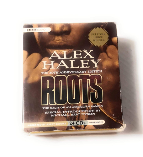 Roots: The Saga of an American Family: 30th Anniversary Edition