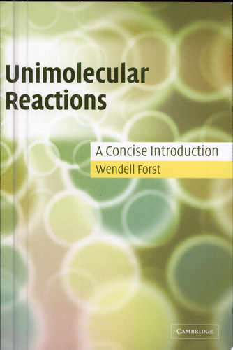 Unimolecular Reactions A Concise Introduction