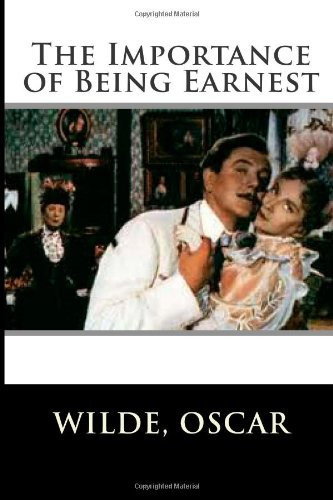 The Importance of Being Earnest