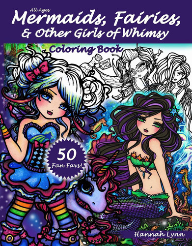 Mermaids, Fairies, & Other Girls of Whimsy Coloring Book 50 Fan Favs
