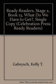 Cover of What Do We Have to Get