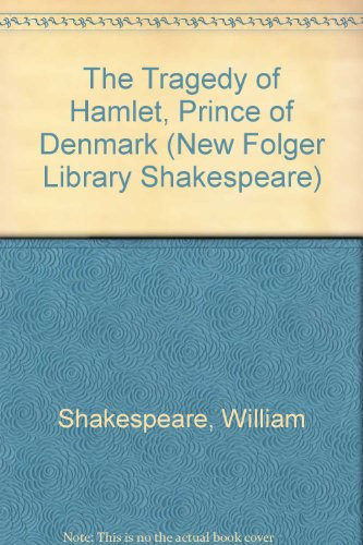 The Tragedy of Hamlet, Prince of Denmark