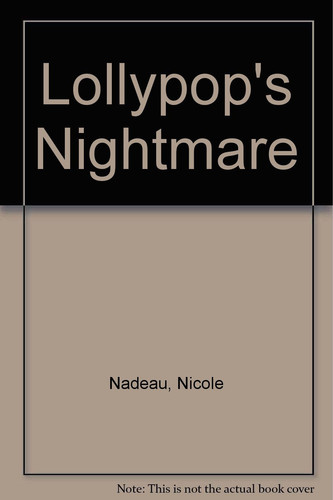 Cover of Lollypop's Nightmare