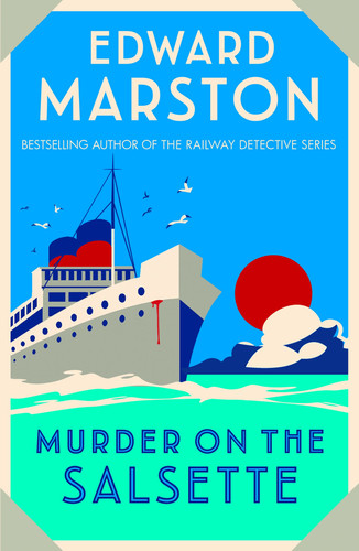 Murder on the Salsette A Captivating Edwardian Mystery from the Bestselling Author