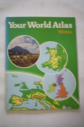 Cover of Your World Atlas - Wales