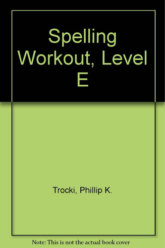 Cover of Spelling Workout, Level E