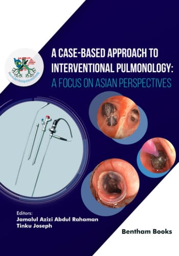 A Case-Based Approach to Interventional Pulmonology A Focus on Asian Perspectives