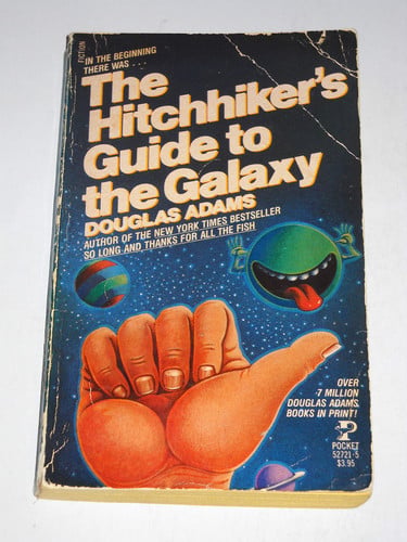 The Hitchhiker's Guide to the Galaxy