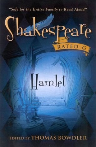 Hamlet: Safe for the Whole Family to Read Aloud
