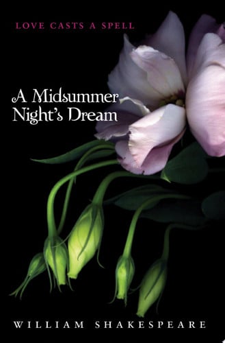 A Midsummer Night's Dream (Teen Classics)