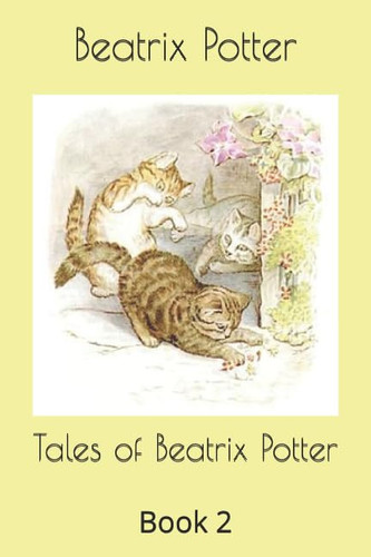 Tales of Beatrix Potter Book 2