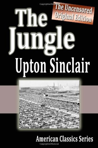 The Jungle : The Uncensored Original Edition: Regular Version