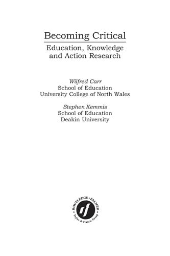 Becoming Critical Education, Knowledge, and Action Research