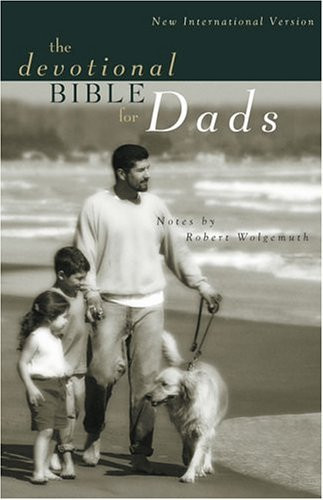The Devotional Bible for Dads Leave a Legacy