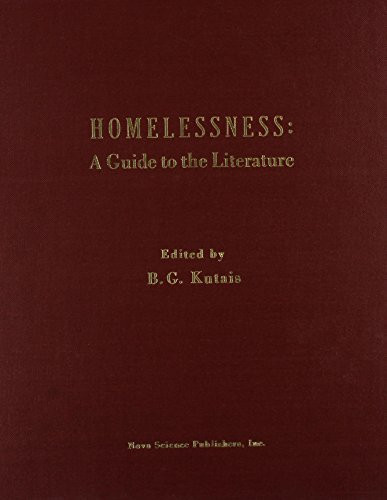 Homelessness: A Guide to the Literature