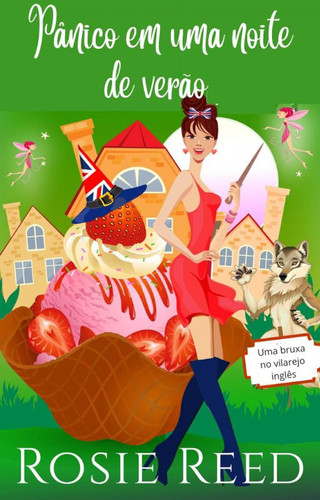 Pânico em uma noite de verão - Um mistério aconchegante paranormal com uma pitada de romance