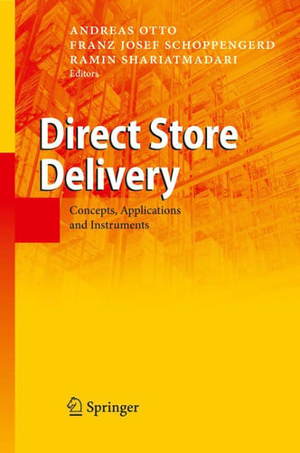 Direct Store Delivery Concepts, Applications and Instruments