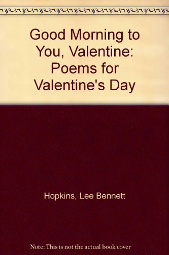 Cover of Good Morning to You, Valentine