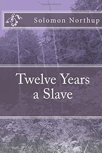 Twelve Years a Slave