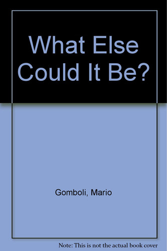 Cover of What Else Can I Do With You?