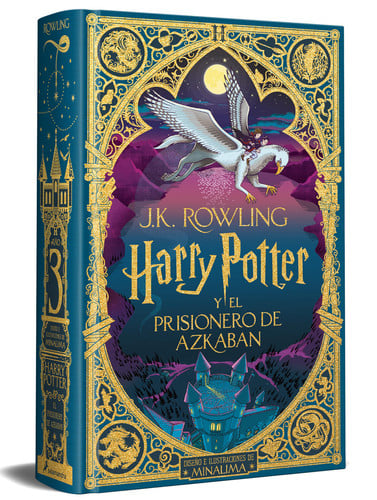 Harry Potter y el Prisionero de Azkaban (Ed. Minalima) / Harry Potter and the Prisoner of Azkaban (Minalima Ed. )