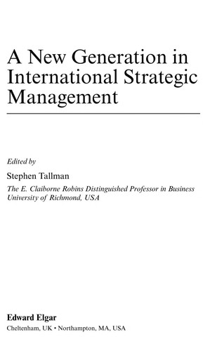 A New Generation in International Strategic Management