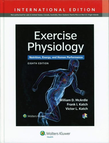 Exercise Physiology Nutrition, Energy, and Human Performance