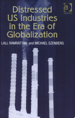 Distressed US Industries in the Era of Globalization