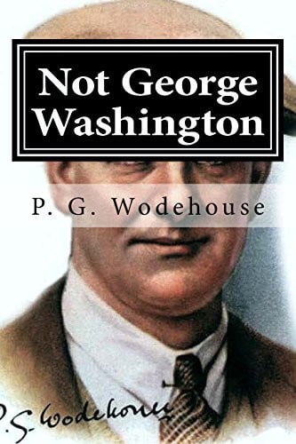 Not George Washington