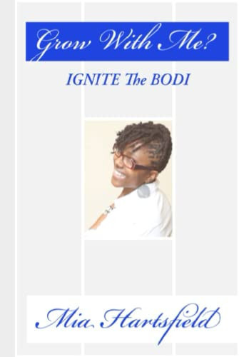 Grow With Me: Dominate & Ignite