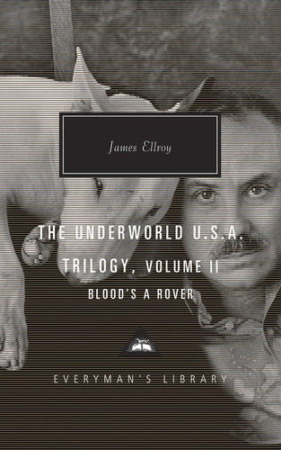 Blood's a Rover Underworld U. S. A. Trilogy Vol. 2