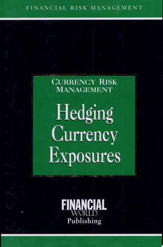 Hedging Currency Exposures