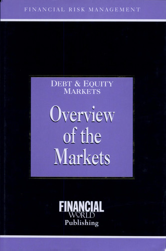 Overview of the Markets