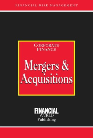Mergers and Acquisitions
