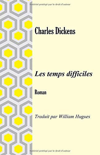 Les Temps Difficiles