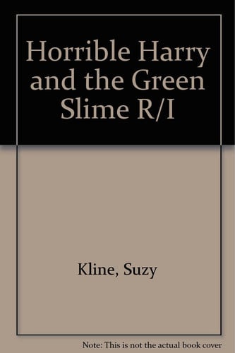 Cover of Horrible Harry and the Green Slime