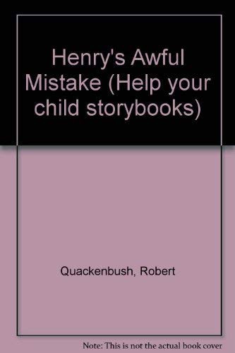 Cover of Henry's Awful Mistake