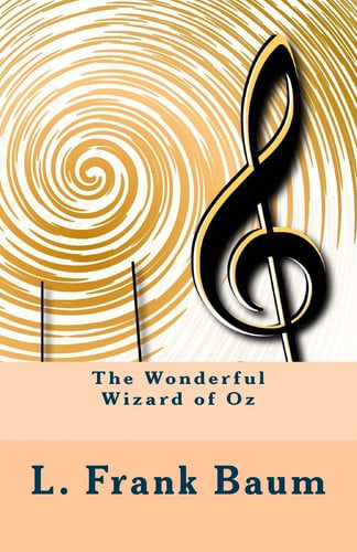 The Wonderful Wizard of Oz
