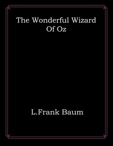 The Wonderful Wizard of Oz