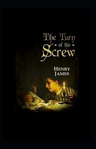 The Turn of the Screw Illustrated