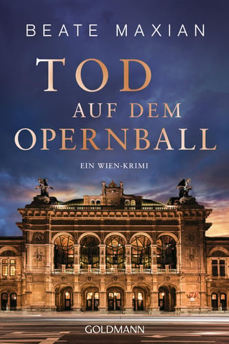Tod auf dem Opernball – Der vierzehnte Fall für Sarah Pauli: ein Wien-Krimi