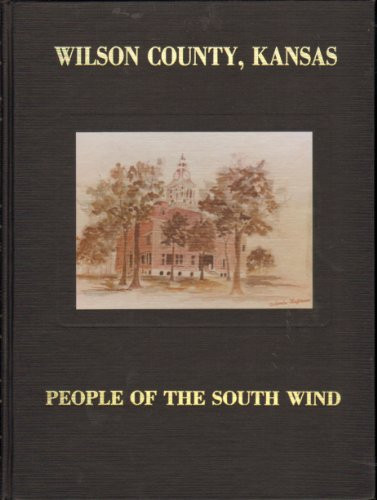 Wilson County, Kansas People of the South Wind