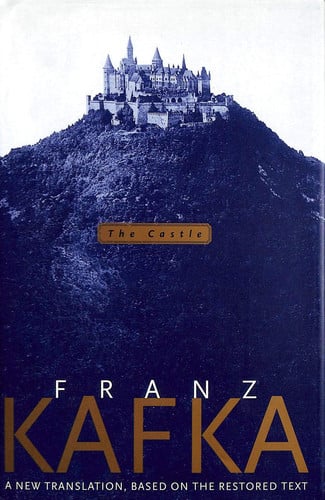 The Castle A New Translation, Based on the Restored Text
