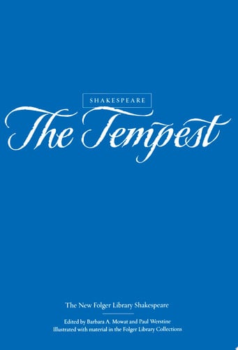 The Tempest (The New Folger Library Shakespeare)