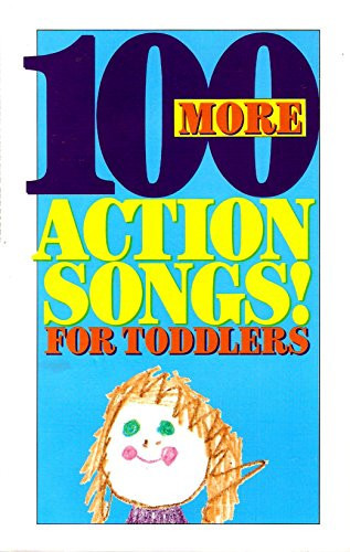 Cover of 100 More Actions Songs for Toddlers