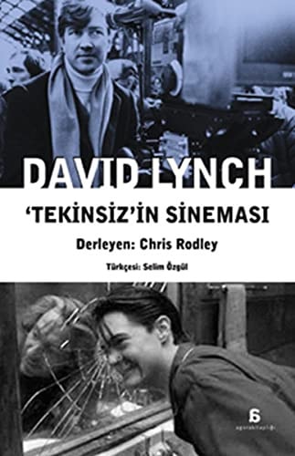 David Lynch:Tekinsiz'in Sineması