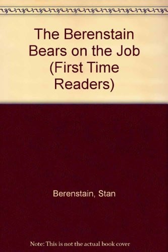Cover of Berenstain Bears on the Job