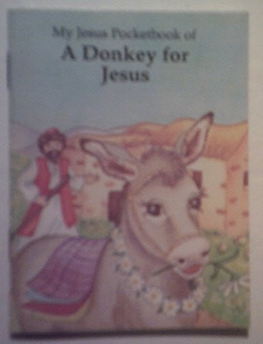 Cover of My Jesus Pocketbook Donkey/Jesus (My Jesus Pocket Book Series)