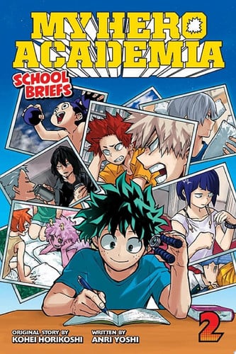 My Hero Academia: School Briefs, Vol. 2 Training Camp